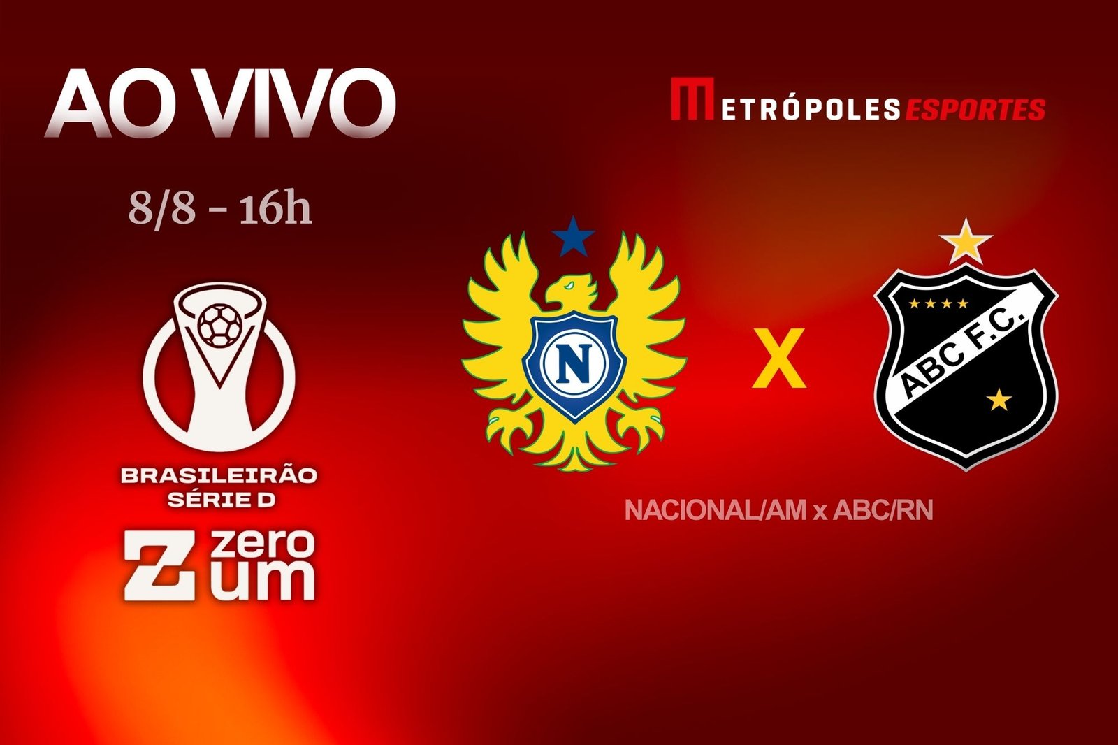 Nacional-Am e ABC-RN se enfrentam em duelo decisivo da Série D ZeroUm
